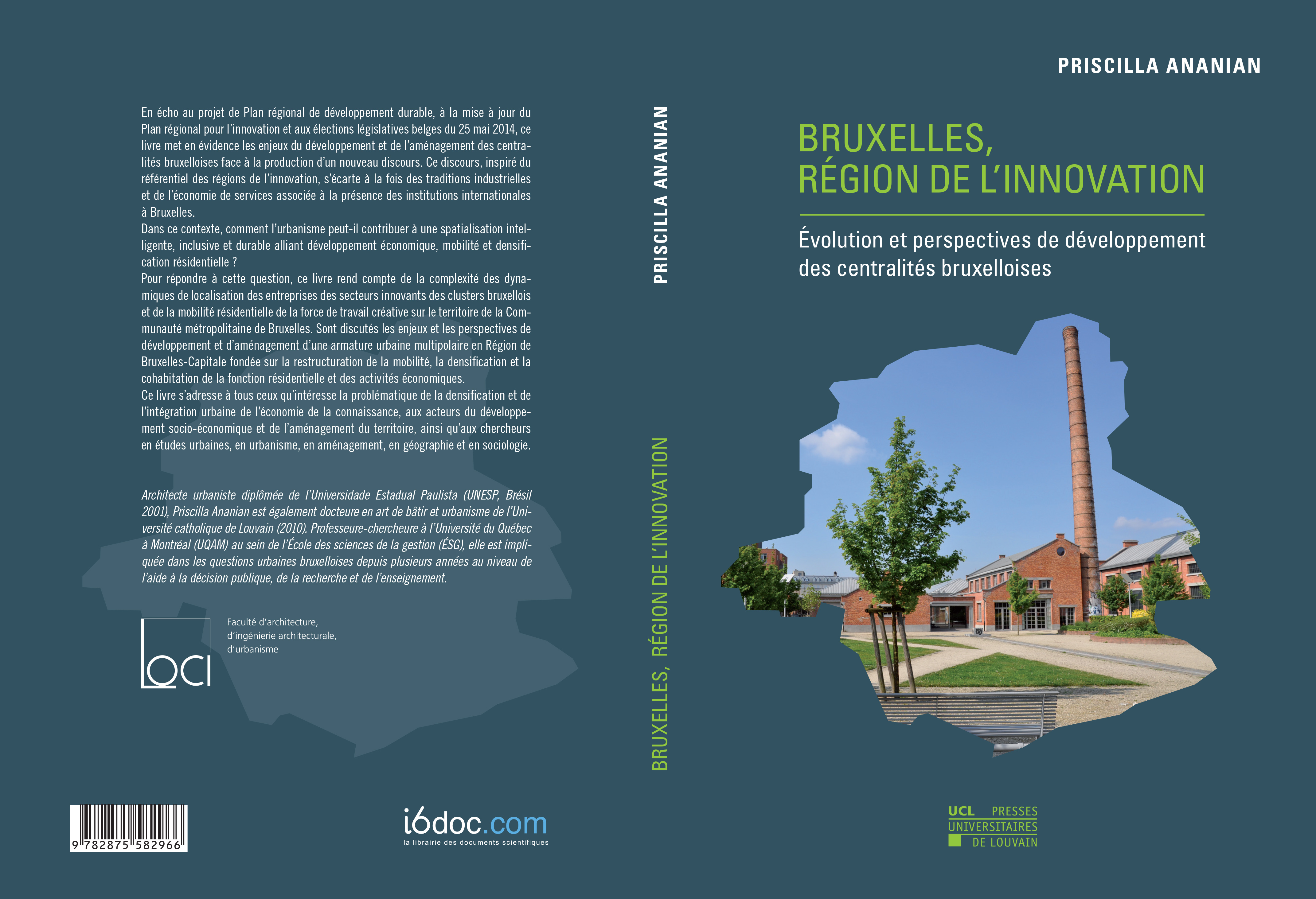 Bruxelles, région de l’innovation Évolution et perspectives de développement des centralités bruxelloises van Priscilla Ananian 